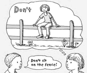 To sit on the fence