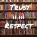 Trust и Respect