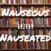 Nauseous и Nauseated: в чем разница?