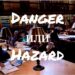 Danger и Hazard