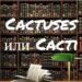 Cactuses и Cacti - как правильно?